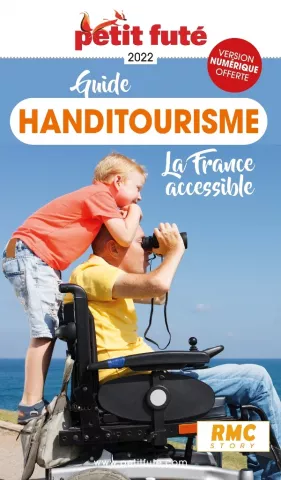 Guide Handitourisme de la France accessible, voyager l’esprit libre