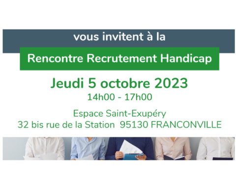 Rencontre Recrutement Handicap Jeudi 5 octobre 2023