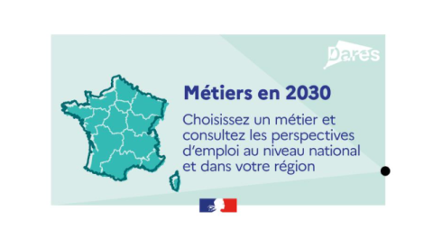  Dares Métiers en 2030 choisissez un métier et consultez les perspectives d’emploi au niveau national et dans votre région