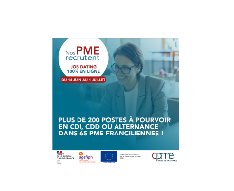 Depuis le 14 juin et jusqu'au 1er juillet le Salon « Nos PME Recrutent en Ile-de-France » à commencé