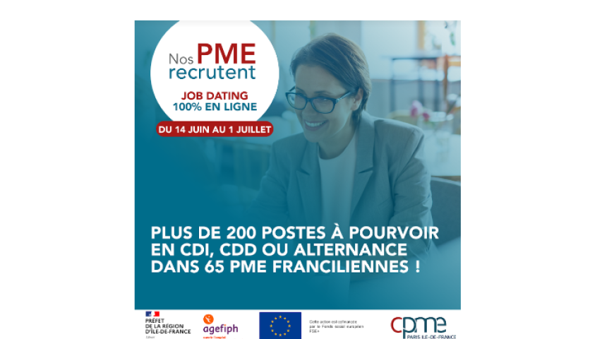 Depuis le 14 juin et jusqu'au 1er juillet le Salon « Nos PME Recrutent en Ile-de-France » à commencé