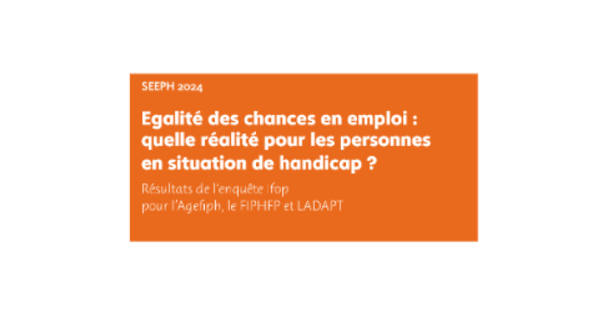 Enquête IFOP sur l’égalité des chances en emploi pour les personnes en situation de handicap