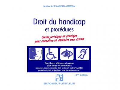 Droit du handicap : Un guide pratique pour savoir se défendre